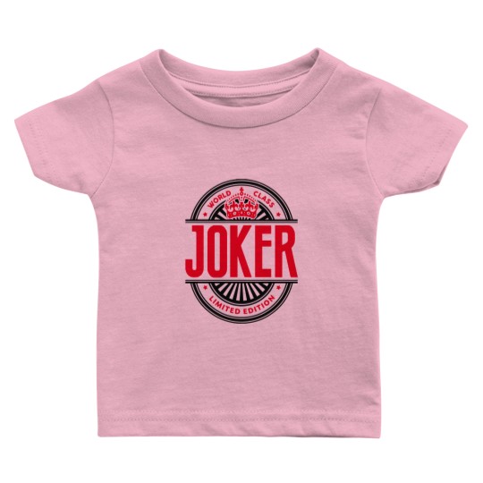 Discover World class joker  Baby T Shirts