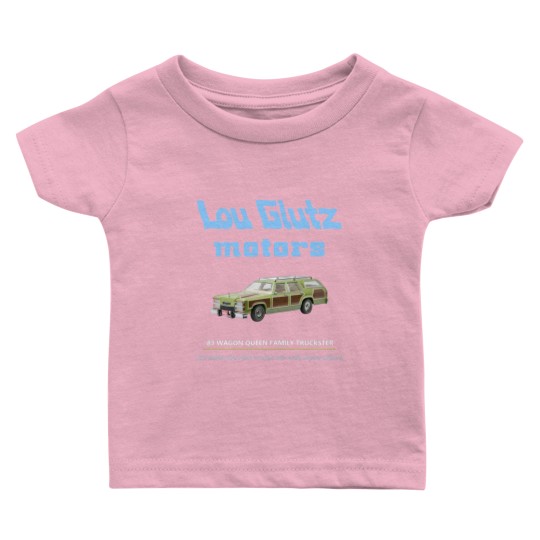 Discover Vacation Lou Glutz Motors - Lampoons Vacation Family Truckster - Baby T Shirts