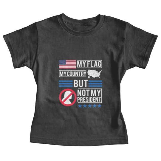 Discover Not My President Anti Donald Trump Baby Tees Baby Tees