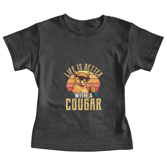 Discover life is better with a cougar funny cougars t Baby Tees