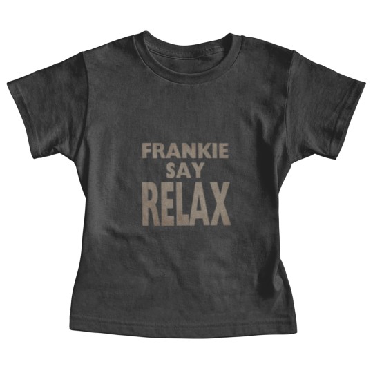 Discover Frankie Say Relax Baby Tees / TV Show Apparel / Fan Baby Tees / Funny Sitcom