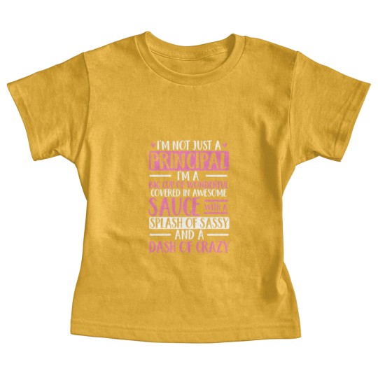 Discover Im Not Just A Principal Cute Humorous Appreciation Baby Tees