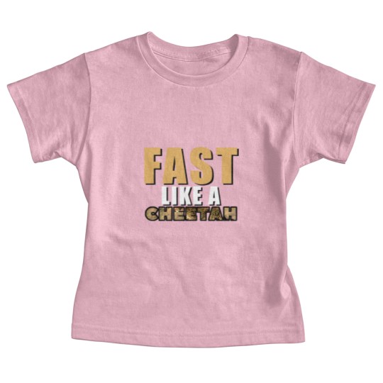 Discover Fast Like A Cheetah Baby Tees