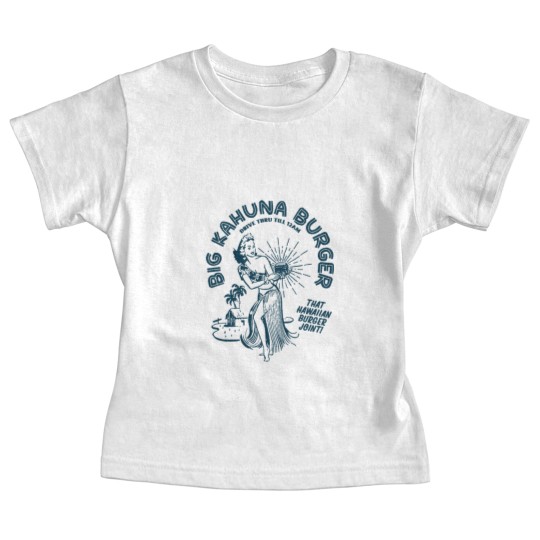 Discover Big Kahuna Burger - Pulp Fiction - Baby Tees