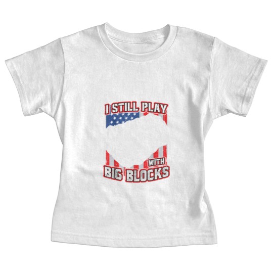 Discover I still play with big blocks - Car Mechanic Enthusiast Gear Baby Tees