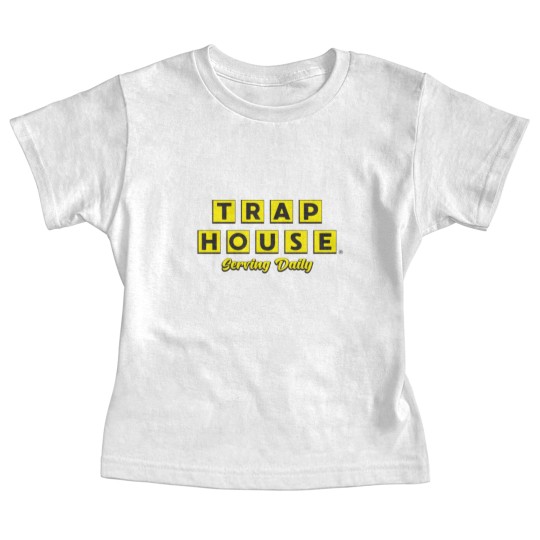 Discover Trap House Serving Daily Baby Tees