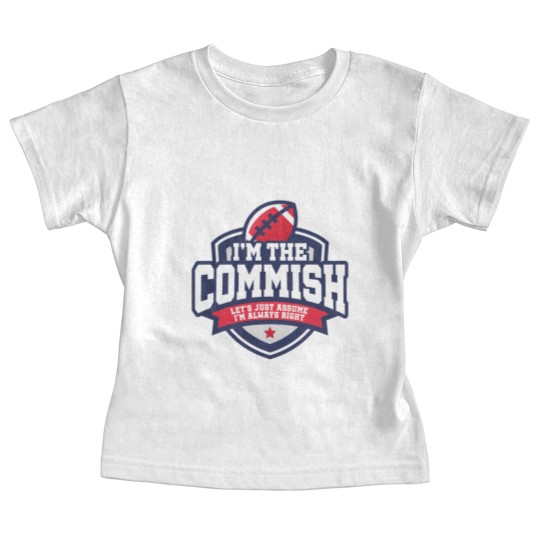 Discover 2020 Fantasy Football Commissioner Commish Always Right Baby Tees