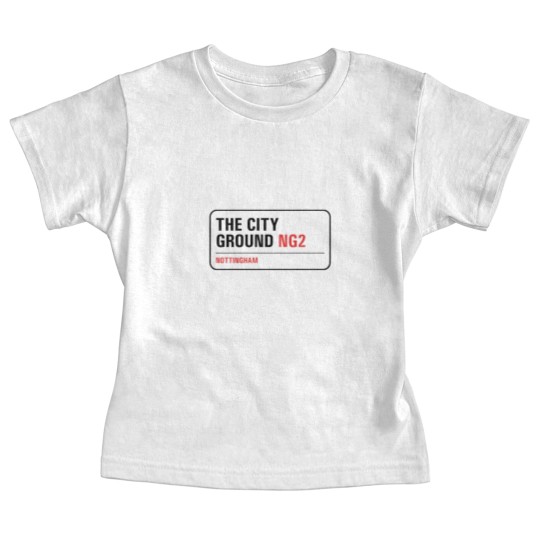 Discover Nottingham Forest - The City Ground Street Sign Baby Tees