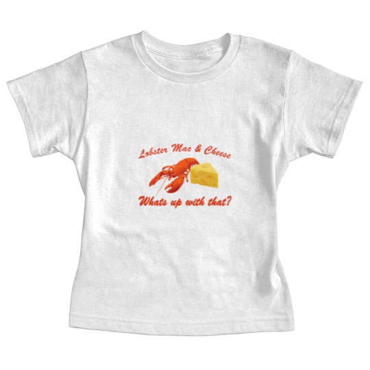 Discover Lobster-Mac? - Mac And Cheese - Baby Tees