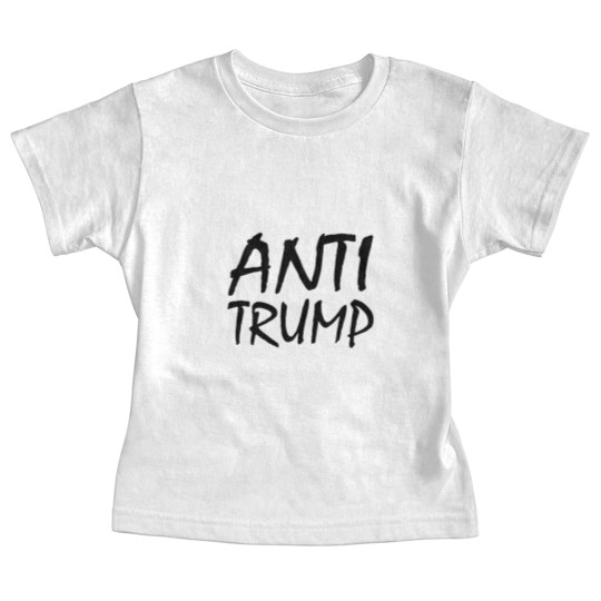 Discover Anti trump Baby Tees