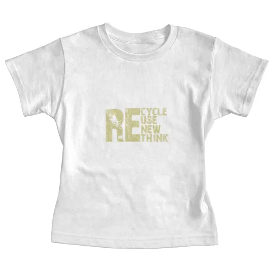 Discover Recycle Reuse Renew Rethink Earth Day Environmental Activism Baby Tees