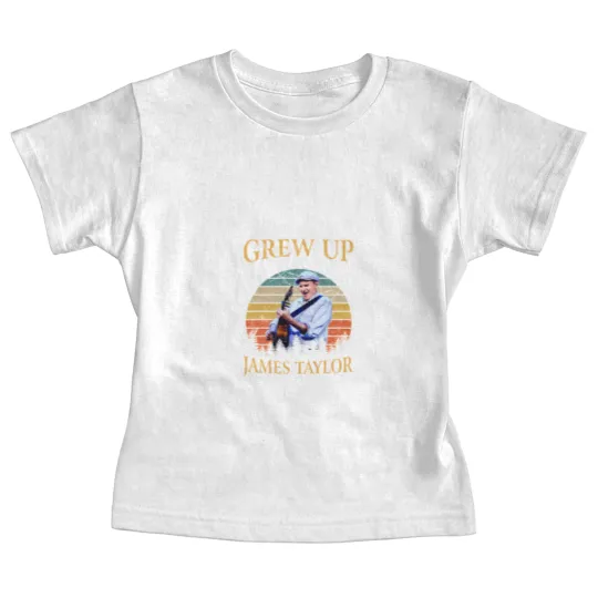 Discover some of us grew up listening to james taylor the cool ones still do vintage Baby Tees