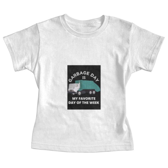 Discover Garbage Day Is My Favorite Day Baby Tees