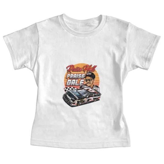 Discover Dale Earnhardt Raise Hell Praise 90S - Dale Earnhardt Baby Tees