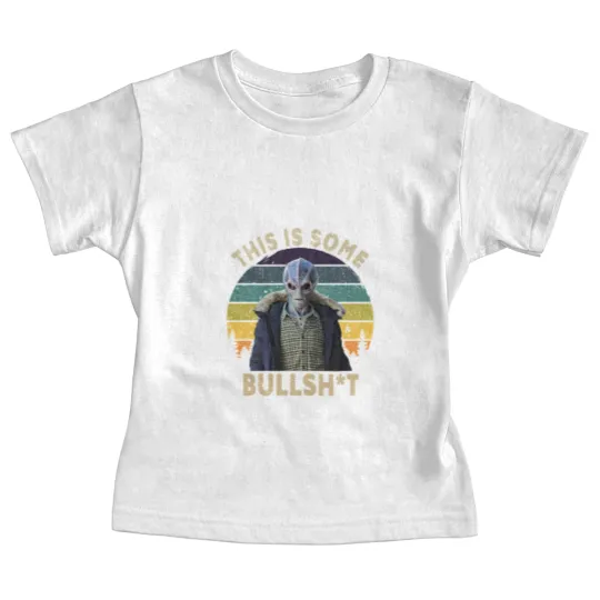 Discover This Is Some Bullsht Baby Tees