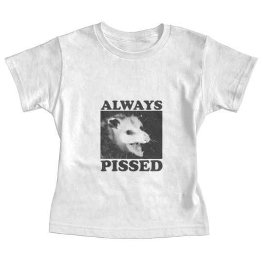 Discover Always Pissed Funny Opossum Eat Trash Be Free Baby Tees