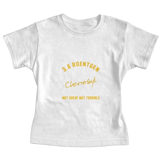 Discover 3.6 Roentgen - Chernobyl Baby Tees