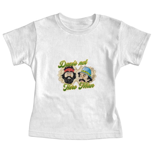 Discover Daves Not Here Man Baby Tees, Cheech And Chong Baby Tees