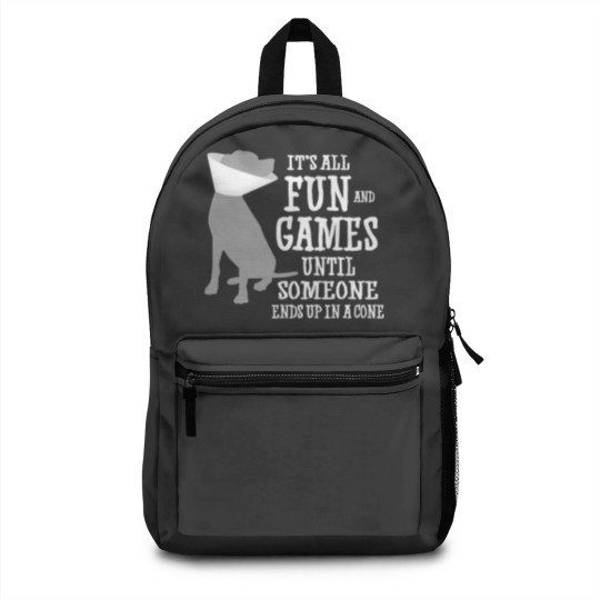 Discover Its all fun and games until someone ends up in a cone Backpacks