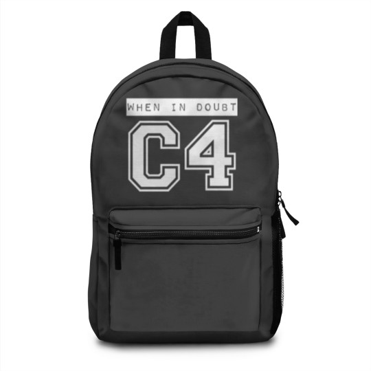 Discover When In Doubt C4 Backpacks