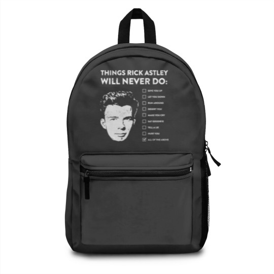 Discover Things rick astley will never do Backpacks