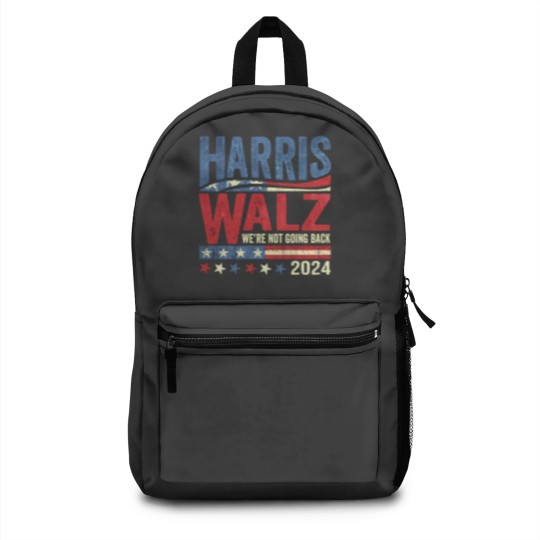 Discover Harris Walz, we're not going back - Were Not Going Back - Backpacks