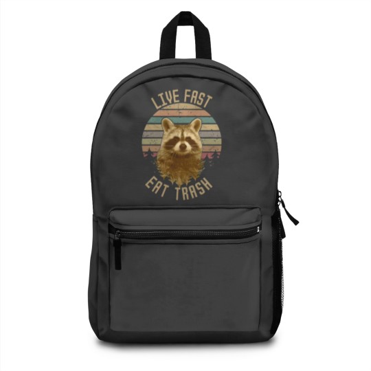 Discover Live Fast Eat Trash Backpacks