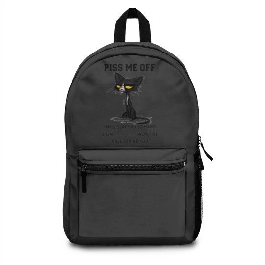 Discover Black cat Piss me off i will slap you so hard even  won't be able to find you Backpacks