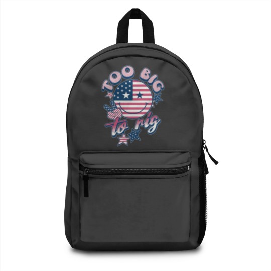 Discover Too big to rig Backpacks, 2024 presidential election Backpacks
