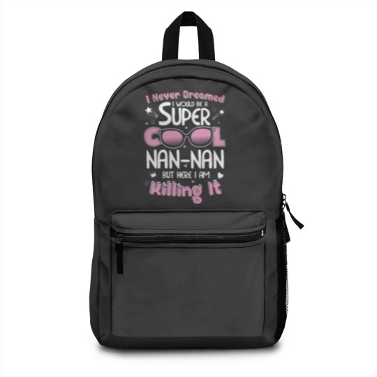 Discover Nannan - I never dreamed I would be a cool Nanna Backpacks