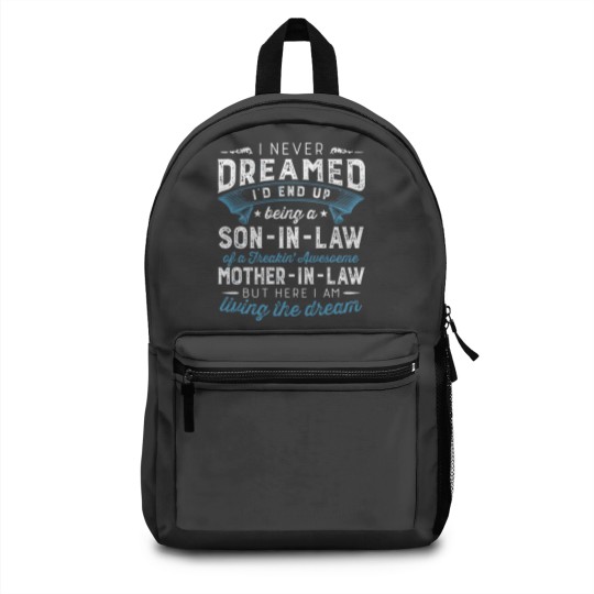 Discover I Never Dreamed I'D End Up Being A Son-In-Law Funn Backpacks