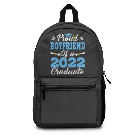 Discover Proud Boyfriend Of A Class Of 2022 Graduate Senior Backpacks
