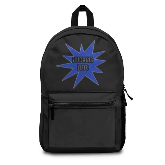Discover Nucking Futs s and Gifts Backpacks