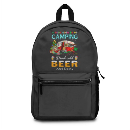 Discover I Just Want To Go Camping Drink Cold Beer Santa Ch Backpacks