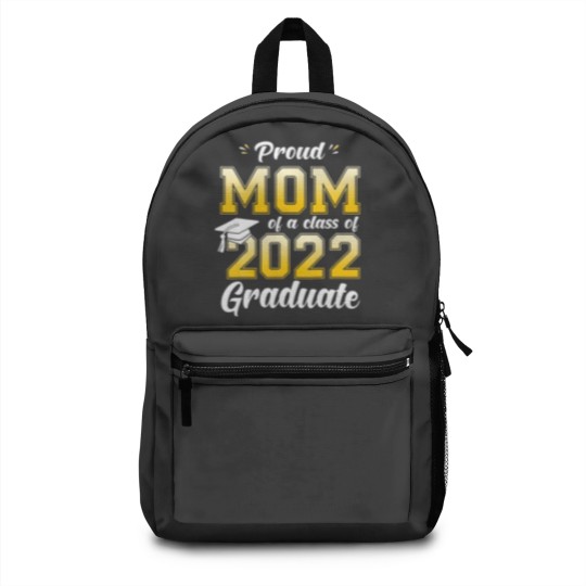 Discover Proud Mom Of A Class Of 2022 Graduate Mommy Senior Backpacks