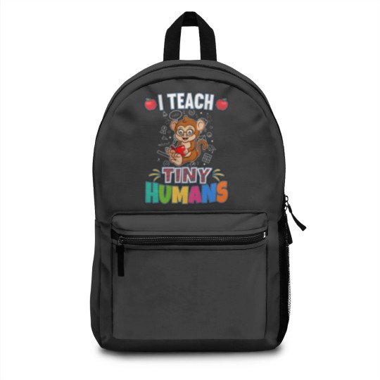 Discover I Teach Tiny Humans Primary Elementary Teacher Cla Backpacks