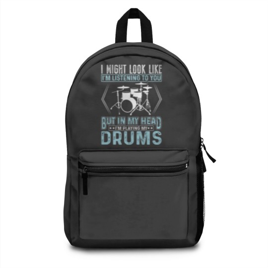Discover In My Head I'm Playing My Drums Music Drummer Funn Backpacks