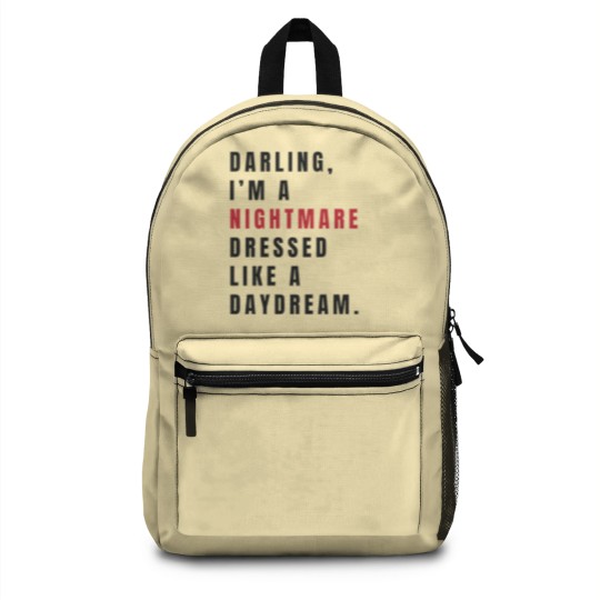 Discover Darling I'm a Nightmare Dressed Like a Daydream Backpacks, Tour Merch Backpacks