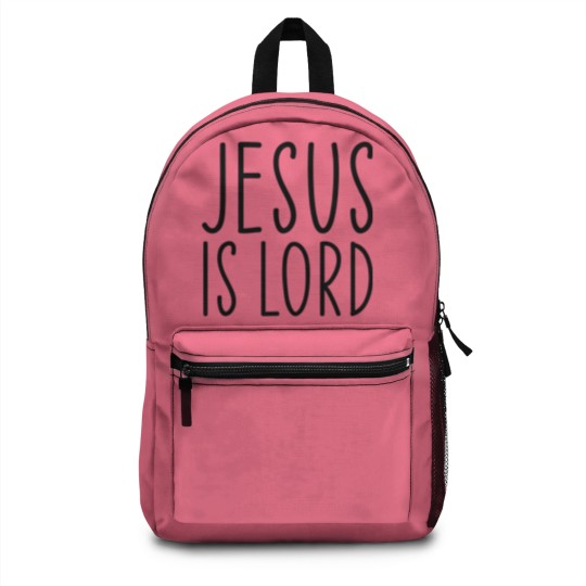 Discover Jesus Is Lord Christian Faith Trust In God Christ Backpacks