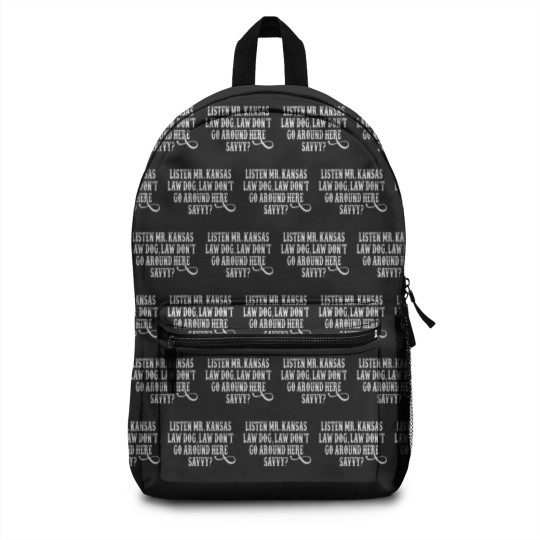 Discover Tombstone Quote - Listen Mr. Kansas Law Dog Backpacks