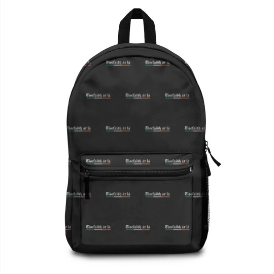 Discover Tiocfaidh ár lá / Our Day Will Come - Irish Pride - Backpacks
