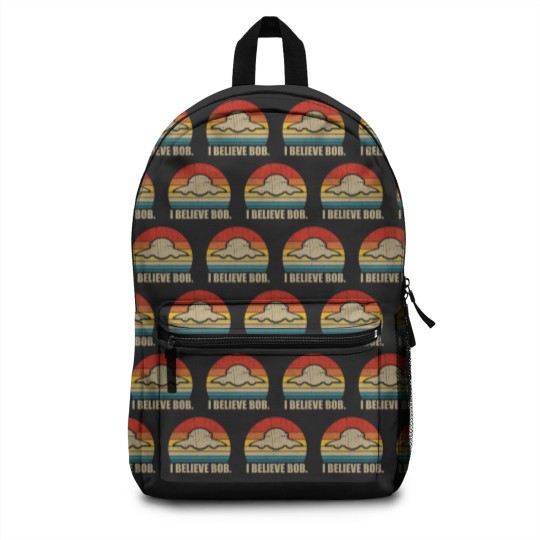 Discover I Believe Bob - Bob Lazar Ufo Area 51 Conspiracy Theory - Backpacks