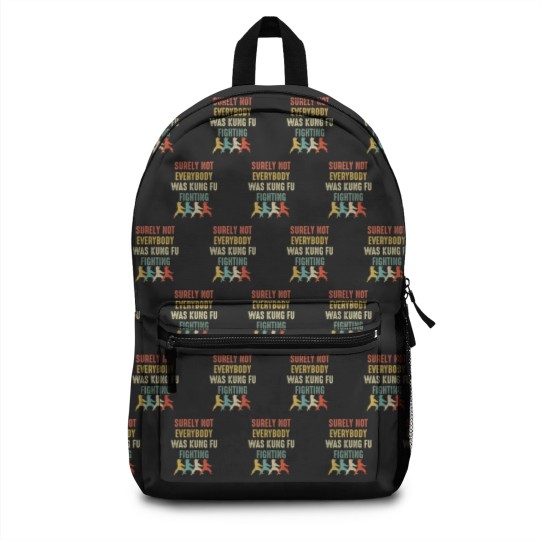 Discover Surely Not Everyone Was Kung Fu Fighting Backpacks