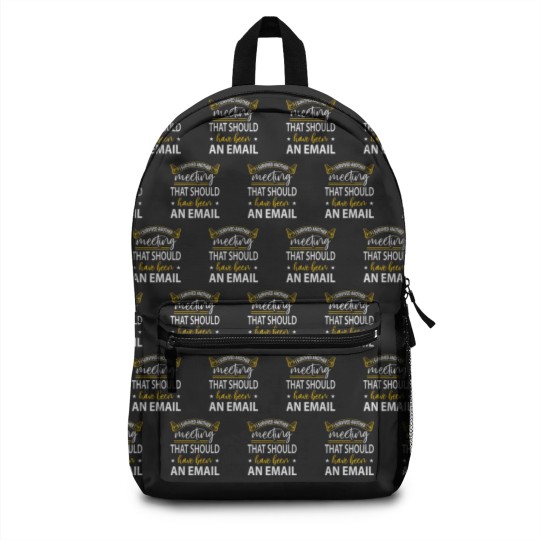 Discover I Survived Another Meeting Backpacks