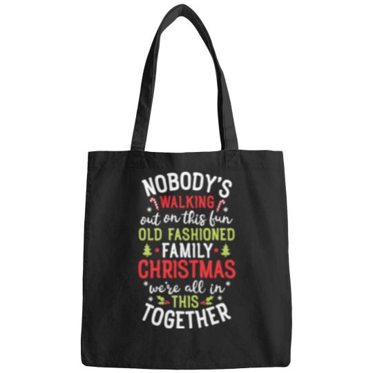 Discover Nobody's Walking Out On This Fun Old Family Christmas Xmas Bags