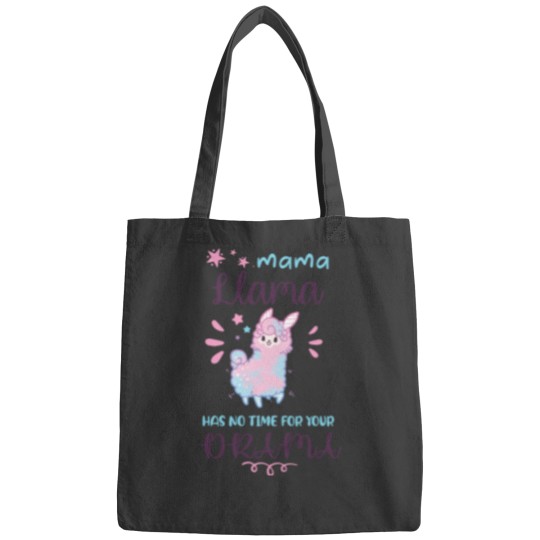 Discover Funny Mother_s day Quotes Mama llama Has No Time Your Drama FUNNY TSHIRTgift llama lovers Bags