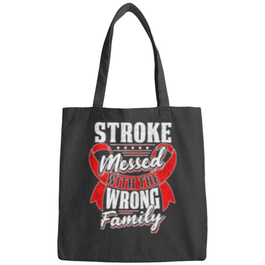 Discover Stroke Messed With The Wrong Family Shirt Bags