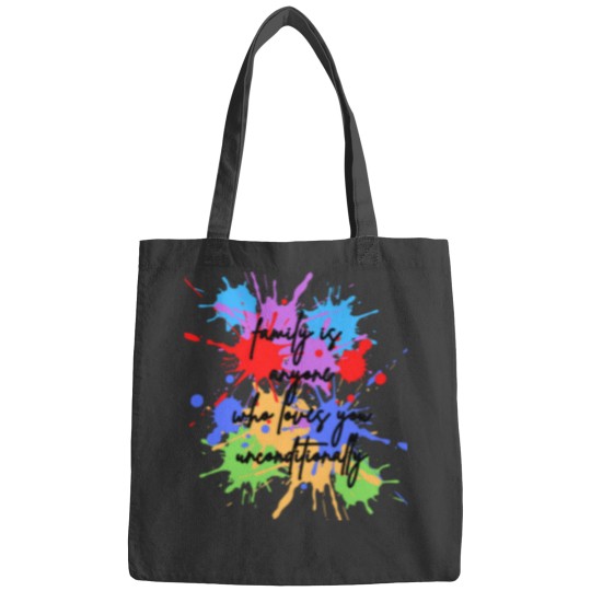 Discover family is anyone who loves you unconditionally Bags
