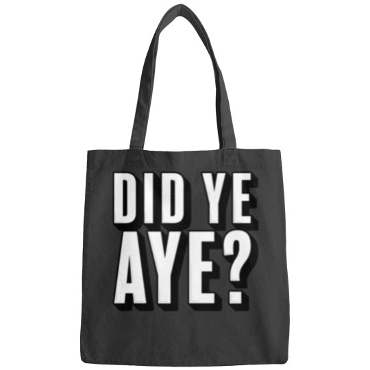Discover Did ye, Aye (2) Bags