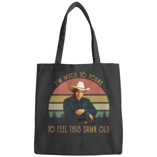 Discover Vintage Garth Tees Brooks-I'm Much To Young To Feel This-Damn-Old Bags